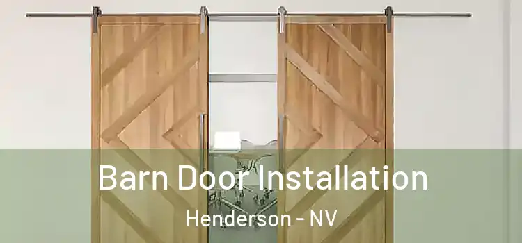 Barn Door Installation Henderson - NV
