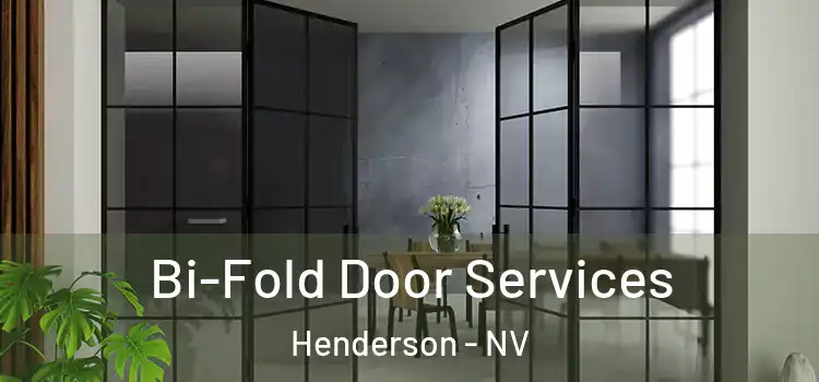 Bi-Fold Door Services Henderson - NV
