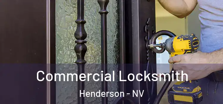 Commercial Locksmith Henderson - NV