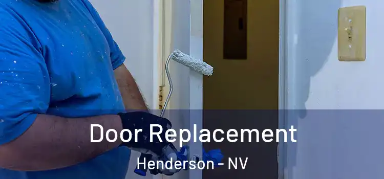  Door Replacement Henderson - NV