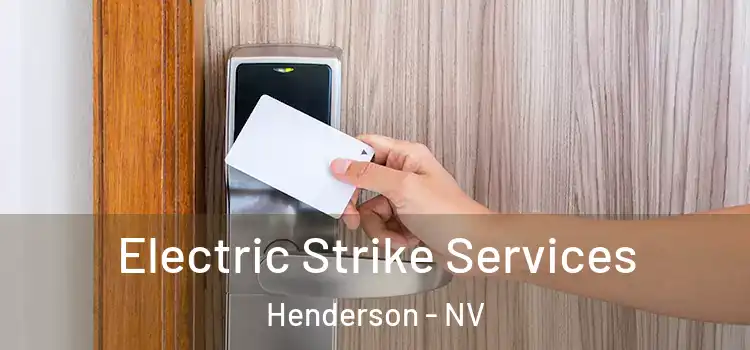 Electric Strike Services Henderson - NV